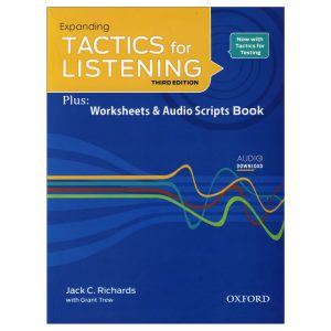 کتاب اکسپندینگ تکتیس فور لیسنیگ ویرایش سوم Expanding Tactics for Listening Third Edition