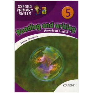 خرید کتاب امریکن آکسفورد پرایمری اسکیلز ریدینگ اند رایتینگ American Oxford Primary Skills 5 reading & writing با بهترین قیمت از فروشگاه اینترنتی زبان مال