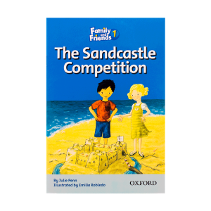 خرید کتاب داستان فمیلی اند فرندز مسابقه قلعه شنی Family and Friends Readers 1 The Sandcastle Competition