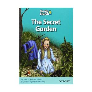 خرید کتاب داستان فمیلی اند فرندز باغ مخفی Family and Friends Readers 6 The Secret Garden
