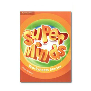 کتاب ورکشیت سوپرمایندز استارتر Super Minds Worksheet Starter